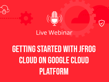 GCP上的JFrog Cloud入门